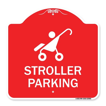 Signmission Reserved Stroller Parking W/ Graphic, Red & White Aluminum Sign, 18" x 18", RW-1818-22985 A-DES-RW-1818-22985